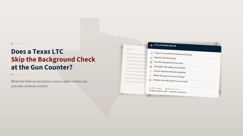 Does a Texas LTC Let You Skip the Background Check When You Buy a Gun?
