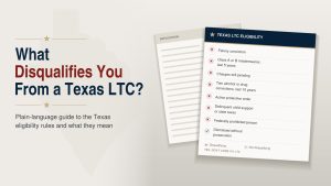 Editorial graphic headed What Disqualifies You From a Texas LTC beside a printed checklist card titled Texas LTC Eligibility, listing seven disqualifying items marked with red crosses and one non-disqualifying item marked with a green check.